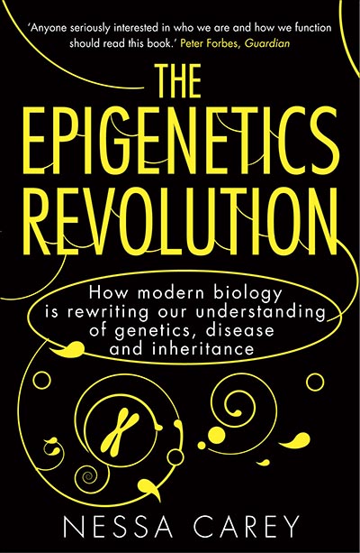 the epigenetics revolution by nessa carey