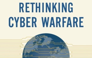 Rethinking Cyber Warfare book cover 