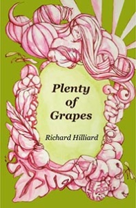 Richard Hilliard - Plenty of Grapes