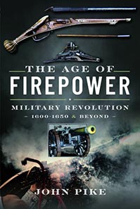 John Pike - The Age of Firepower
