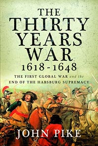 John Pike - The Thirty Years War 1618-48