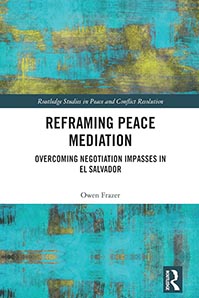 Owen Frazer - Reframing Peace Mediation
