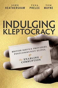 Tom Mayne - Indulging Kleptocracy book cover